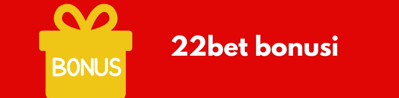 22bet bonusi